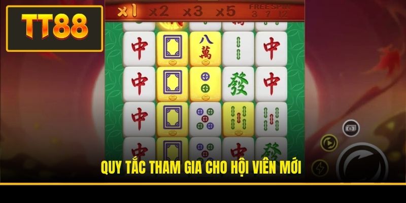 Nổ Hũ Mạt Chược - Tựa Game Nổ Hũ TT88 Vạn Người Mê 3 Quy tắc tham gia cho hội viên mới